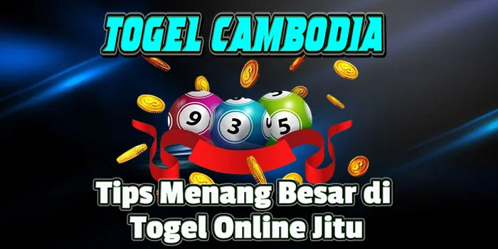 Togel-Cambodia---Tips-Menang-Besar-di-Togel-Online-Jitu