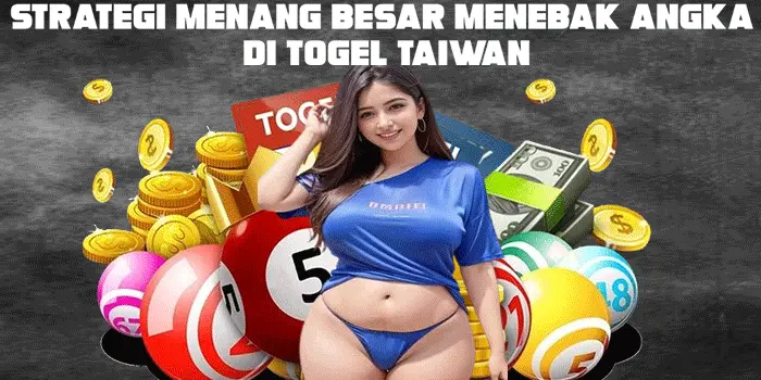 Strategi Menang Besar Menebak Angka di Togel Taiwan