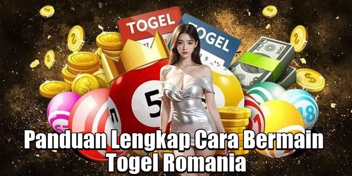 Panduan-Lengkap-Cara-Bermain-Togel-Romania