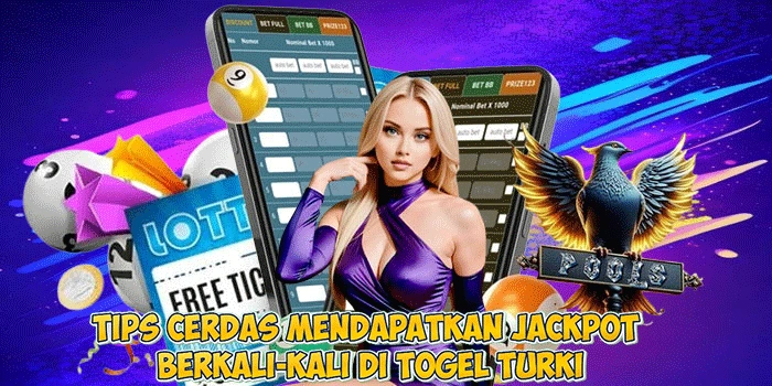 Tips Cerdas Mendapatkan Jackpot Berkali-kali di Togel Turki