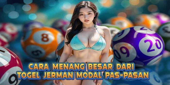 Cara Menang Besar Dari Togel Jerman Modal Pas-Pasan