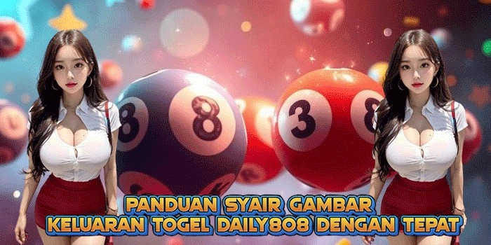 Panduan Syair Gambar Keluaran Togel DAILY808 Dengan Tepat