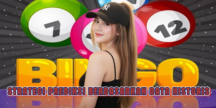 Strategi Prediksi Berdasarkan Data Historis