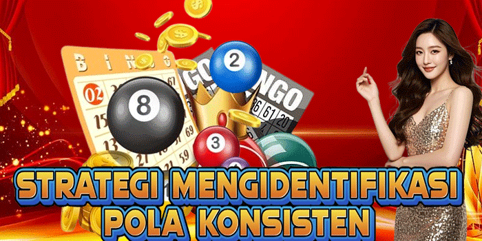 Strategi Mengidentifikasi Pola Konsisten